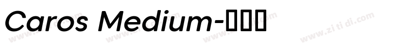 Caros Medium字体转换